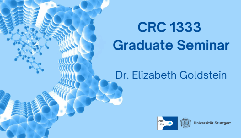 CRC 1333 Graduate Seminar – Dr. Elizabeth Goldstein
