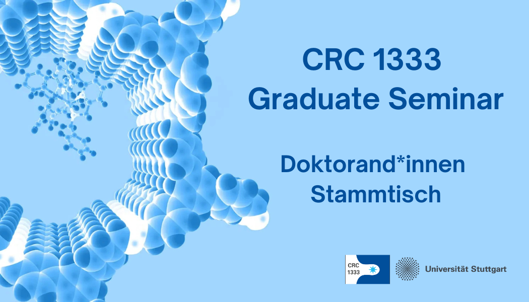 CRC 1333 Graduate Seminar 1. Stammtisch