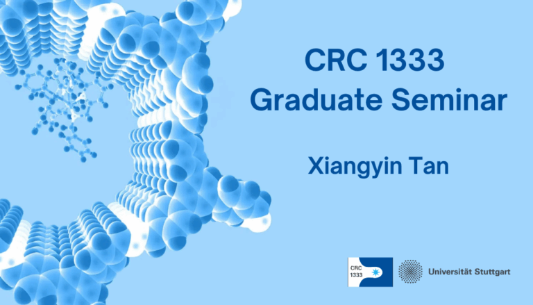 CRC 1333 Graduate Seminar- Xiangyin Tan