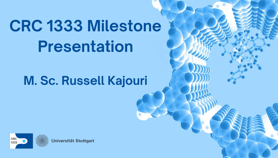 Milestone Presentation M.Sc. Russell Kajouri