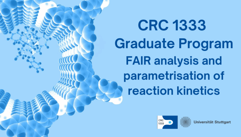 CRC 1333 Graduate Program: FAIR analysis and parametrisation of reaction kinetics